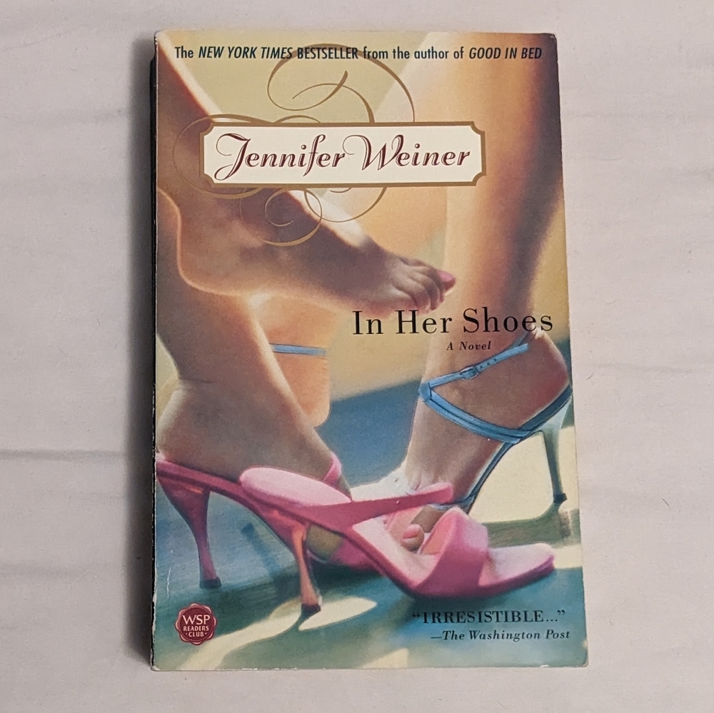 💥 In Her Shoes by Jennifer Weiner